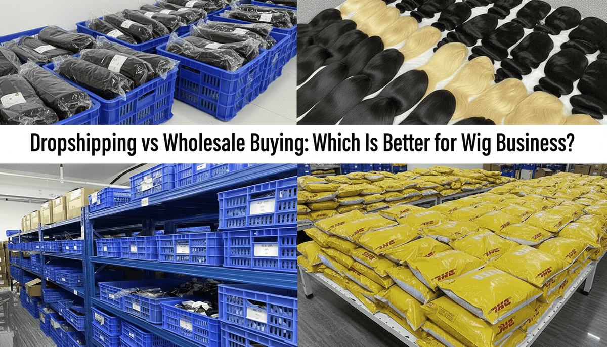 Dropshipping vs wholesale hair